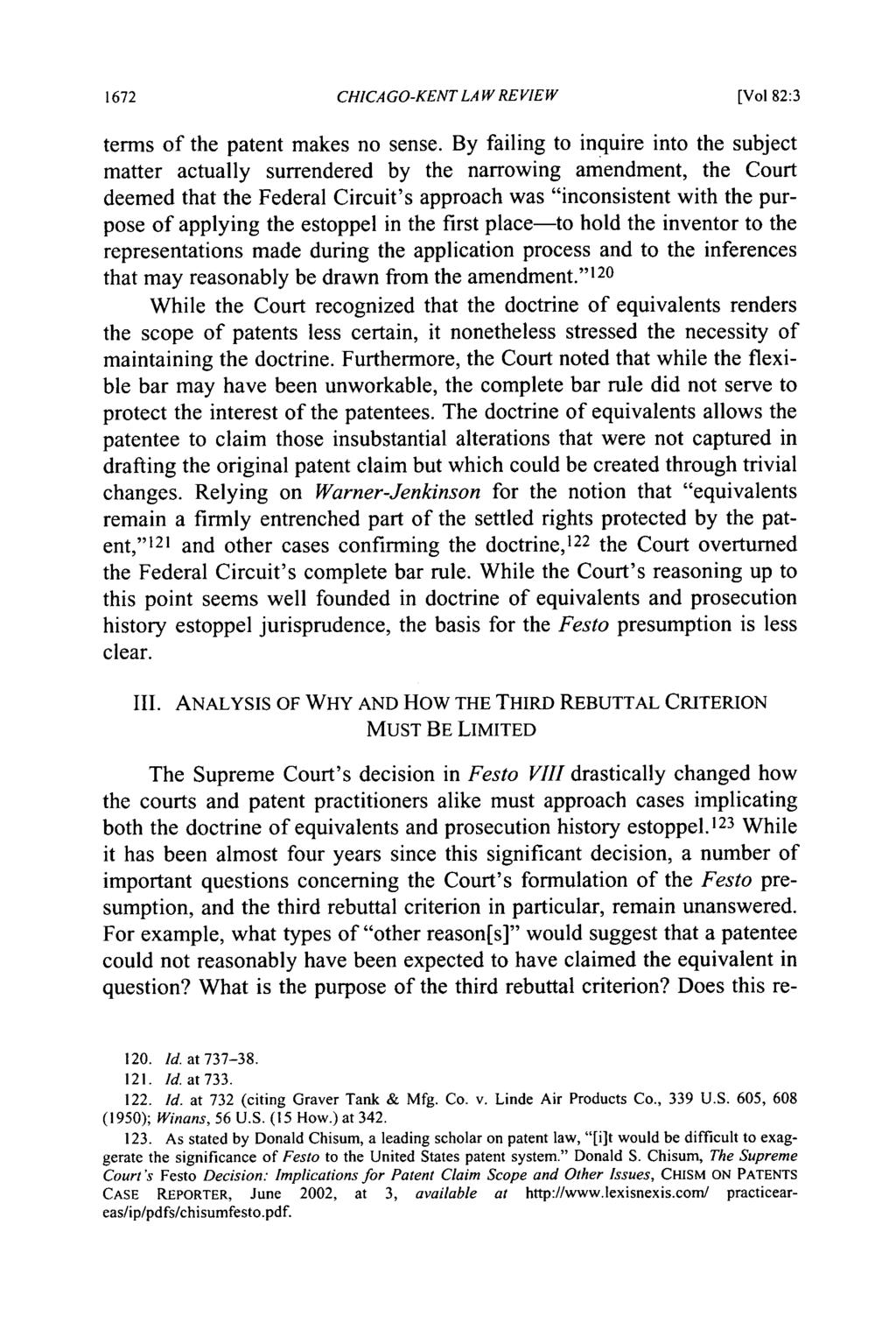 CHICAGO-KENT LAW REVIEW [Vol 82:3 terms of the patent makes no sense.