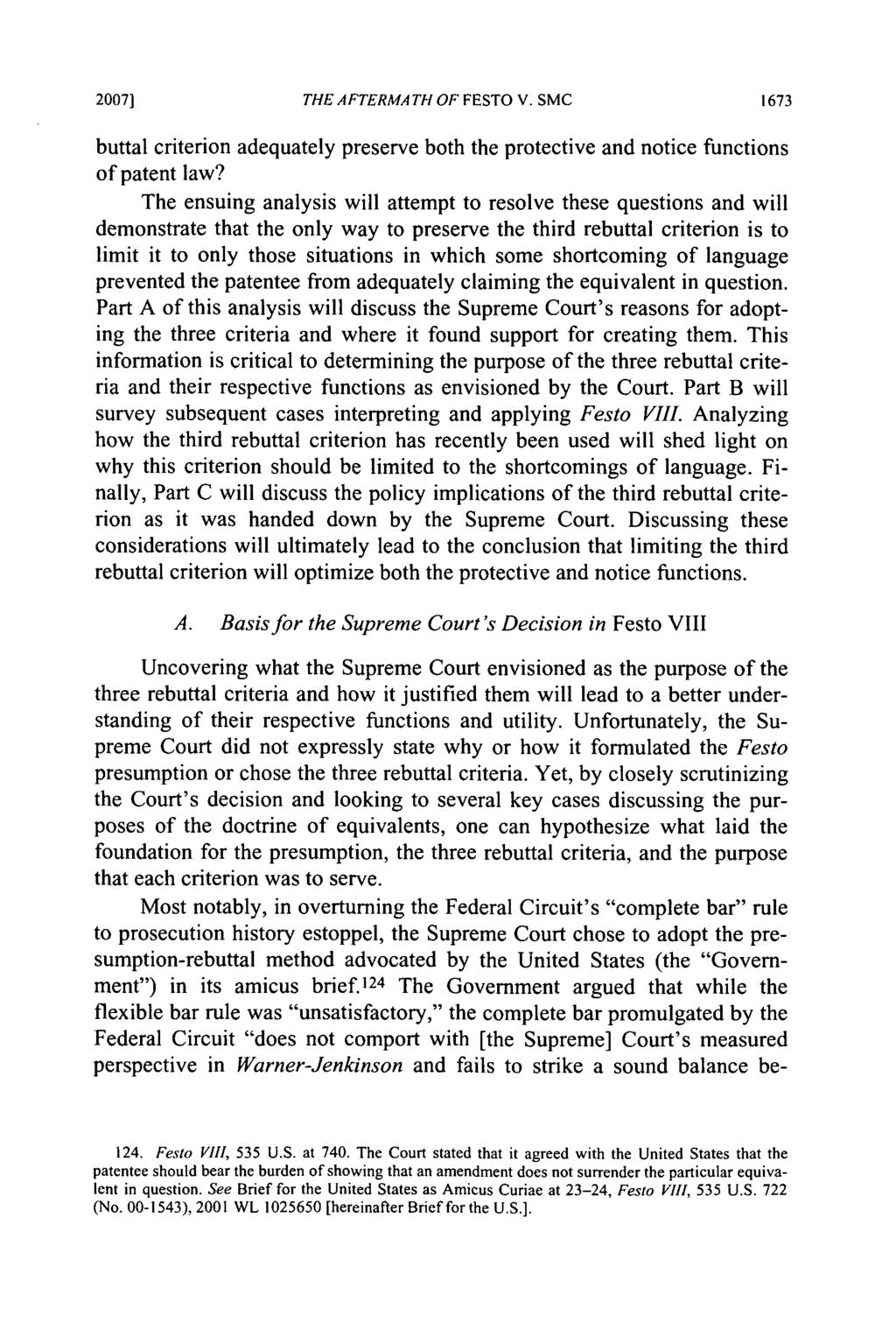 2007] THE AFTERMATH OF FESTO V. SMC 1673 buttal criterion adequately preserve both the protective and notice functions of patent law?