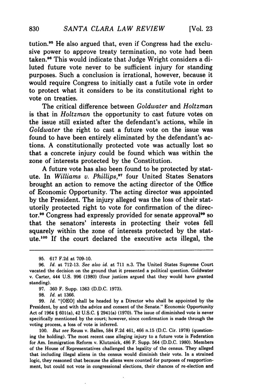 830 SANTA CLARA LAW REVIEW [Vol. 23 tution. 9 5 He also argued that, even if Congress had the exclusive power to approve treaty termination, no vote had been taken.