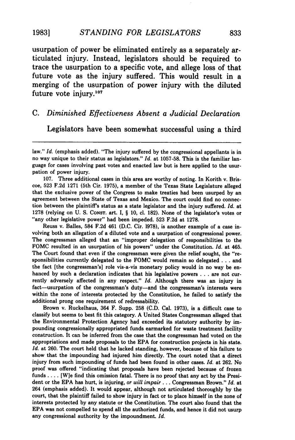 1983] STANDING FOR LEGISLATORS 833 usurpation of power be eliminated entirely as a separately articulated injury.