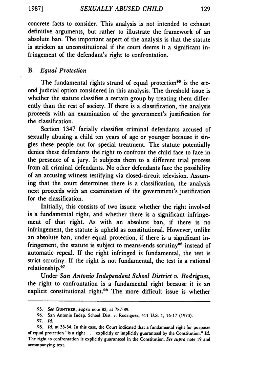 1987] SEXUALLY ABUSED CHILD concrete facts to consider. This analysis is not intended to exhaust definitive arguments, but rather to illustrate the framework of an absolute ban.