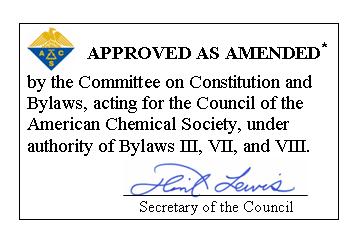 *BYLAWS OF THE ALABAMA SECTION OF THE AMERICAN CHEMICAL SOCIETY BYLAW I Name This organization shall be known as the Alabama Section (hereinafter referred to as the Section ) of the AMERICAN CHEMICAL