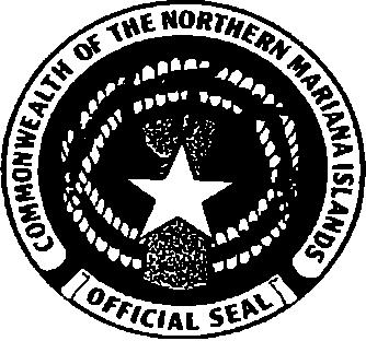 COMMONWEALTH OF THE NORTHERN MARIANA ISLANDS Benigno R. Fitial Governor Timothy P.