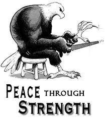 Through Strength: the best way to prevent war was to make America s