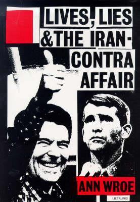 Effects of Iran Contra Affair When exposed to the