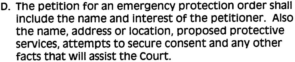 The emergency protection order shall: 1. set out the specific emergency services to be provided to remove the emergency; and 2.