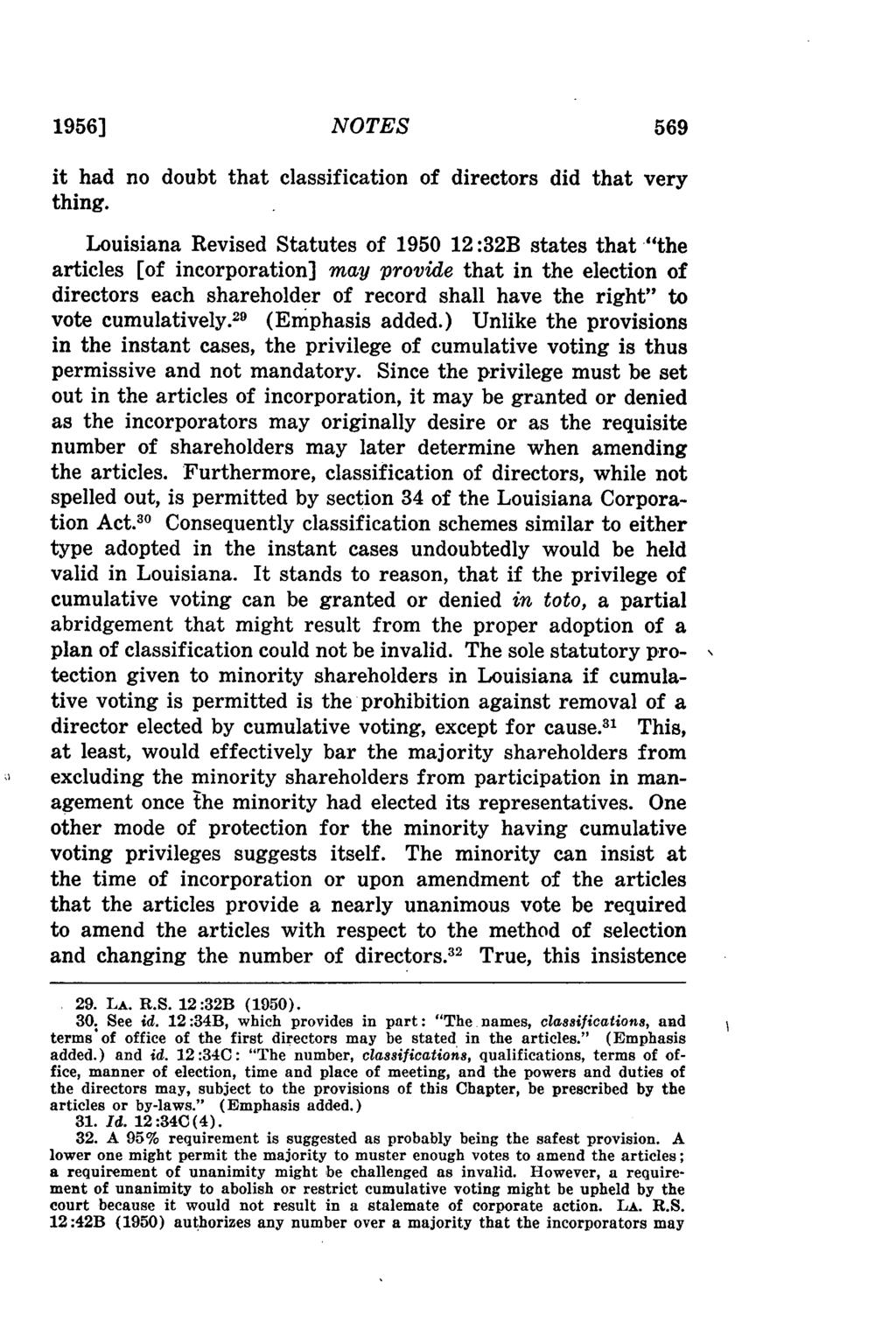 1956] NOTES it had no doubt that classification of directors did that very thing.