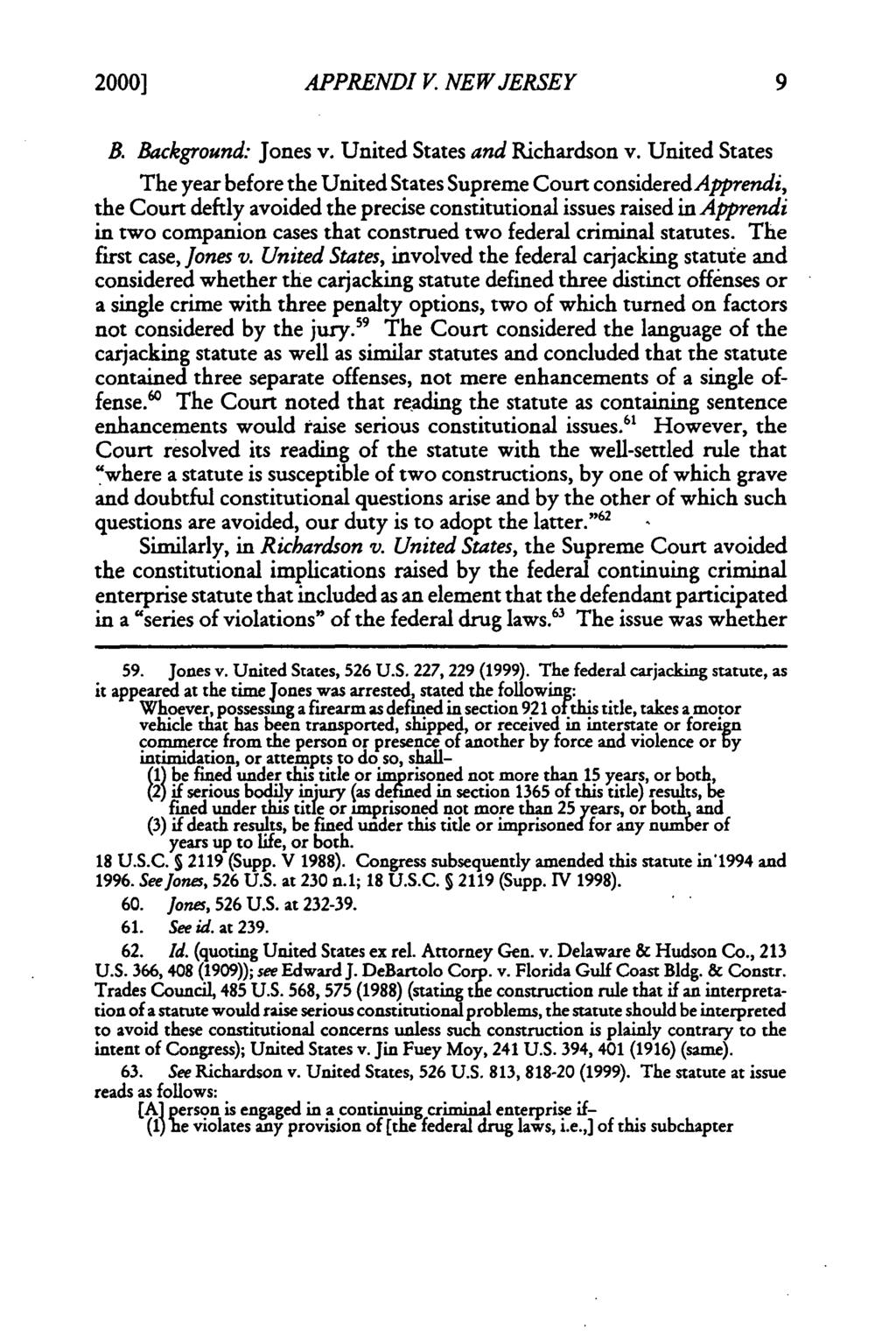2000] APPRENDI V. NEW JERSEY B. Background: Jones v. United States and Richardson v.