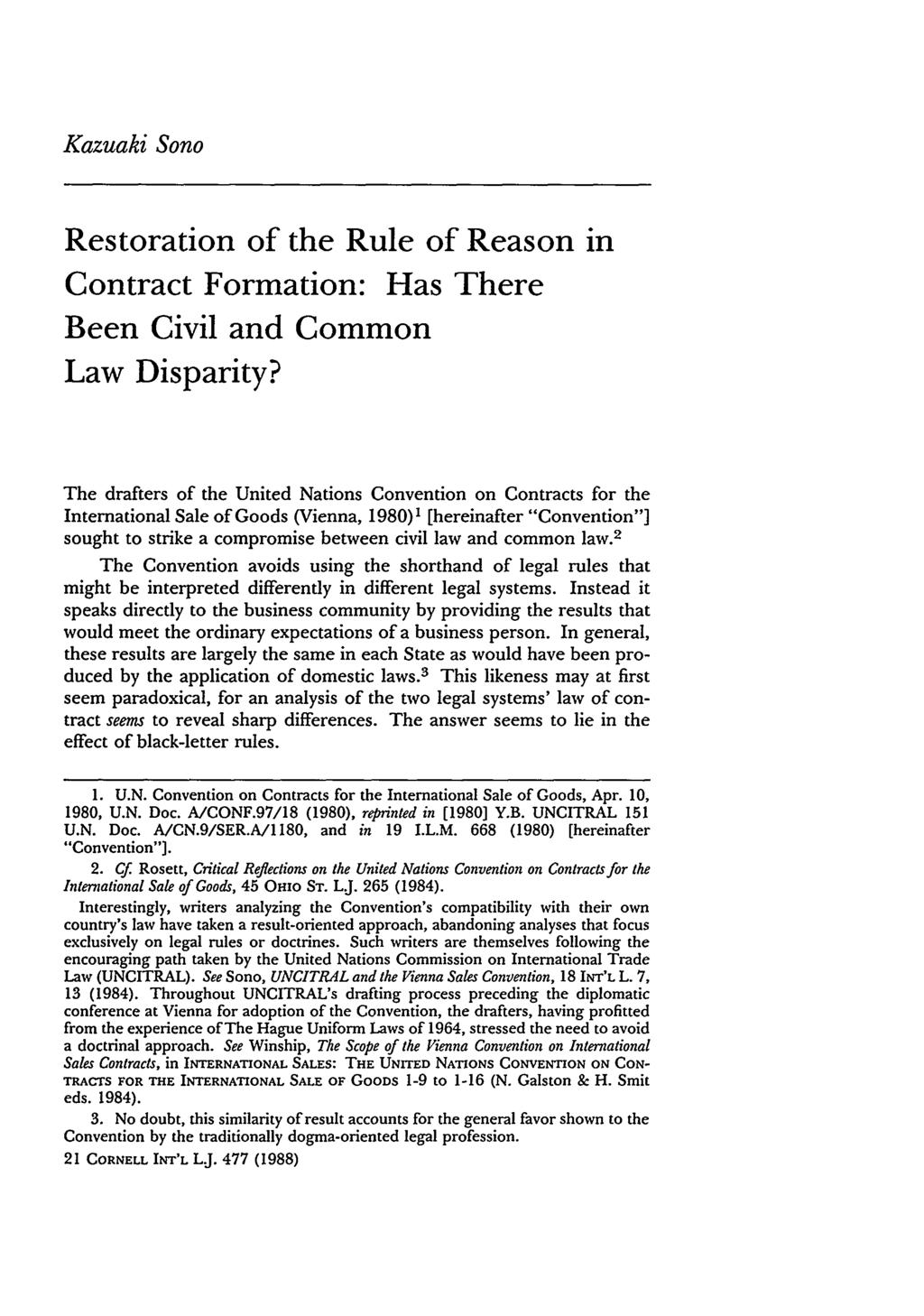 Kazuaki Sono Restoration of the Rule of Reason in Contract Formation: Has There Been Civil and Common Law Disparity?