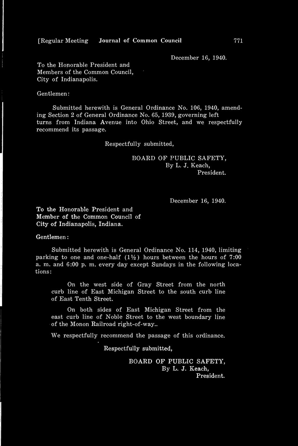 [Regular Meeting Journal of Common Council 771 To the Honorable President and Members of the Common Council, City of Indianapolis. December 16, 1940. Submitted herewith is General Ordinance No.