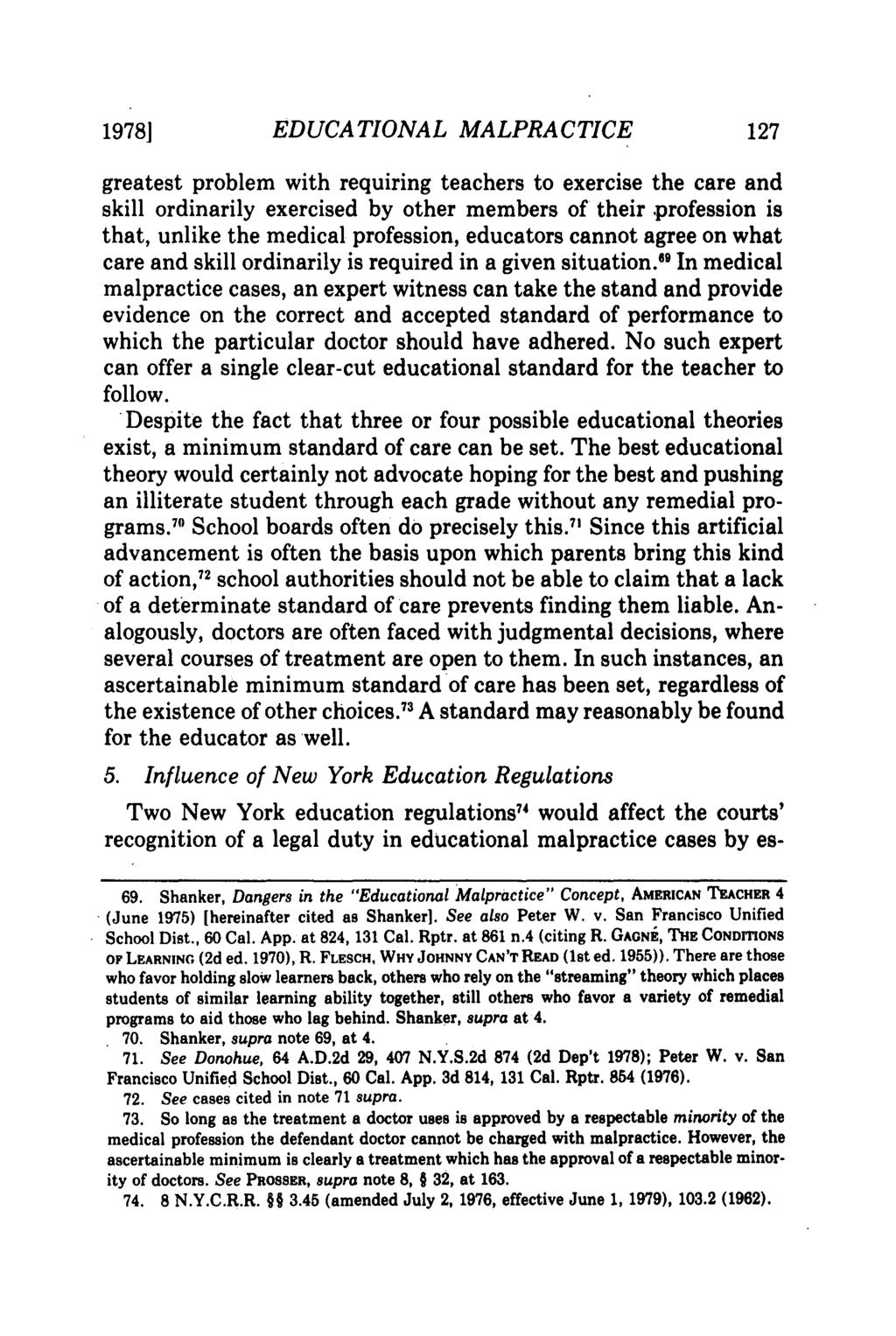 19781 EDUCATIONAL MALPRACTICE greatest problem with requiring teachers to exercise the care and skill ordinarily exercised by other members of their.