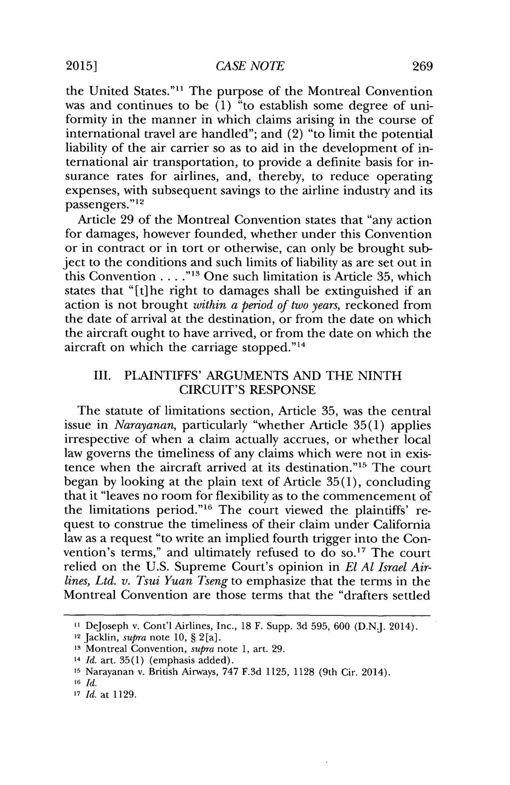 2015] CASE NOTE 269 the United States.