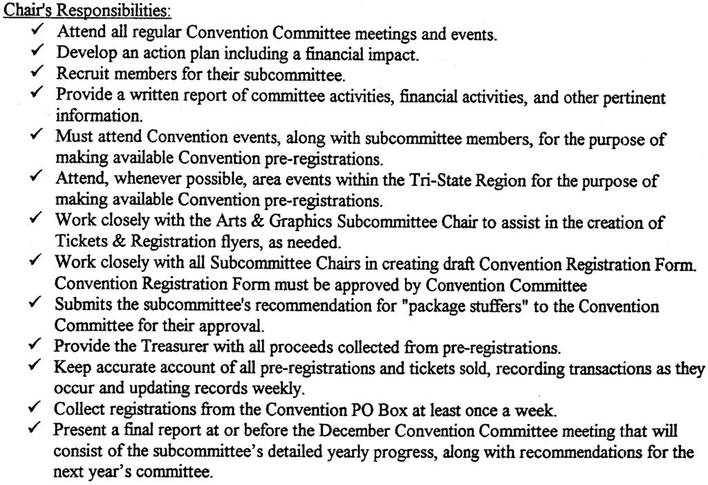 ,/' Present a final report at or before the December Convention Committee meeting that Will consist of the subcommittee's detailed yearly progress, along with recommendations for the next year's