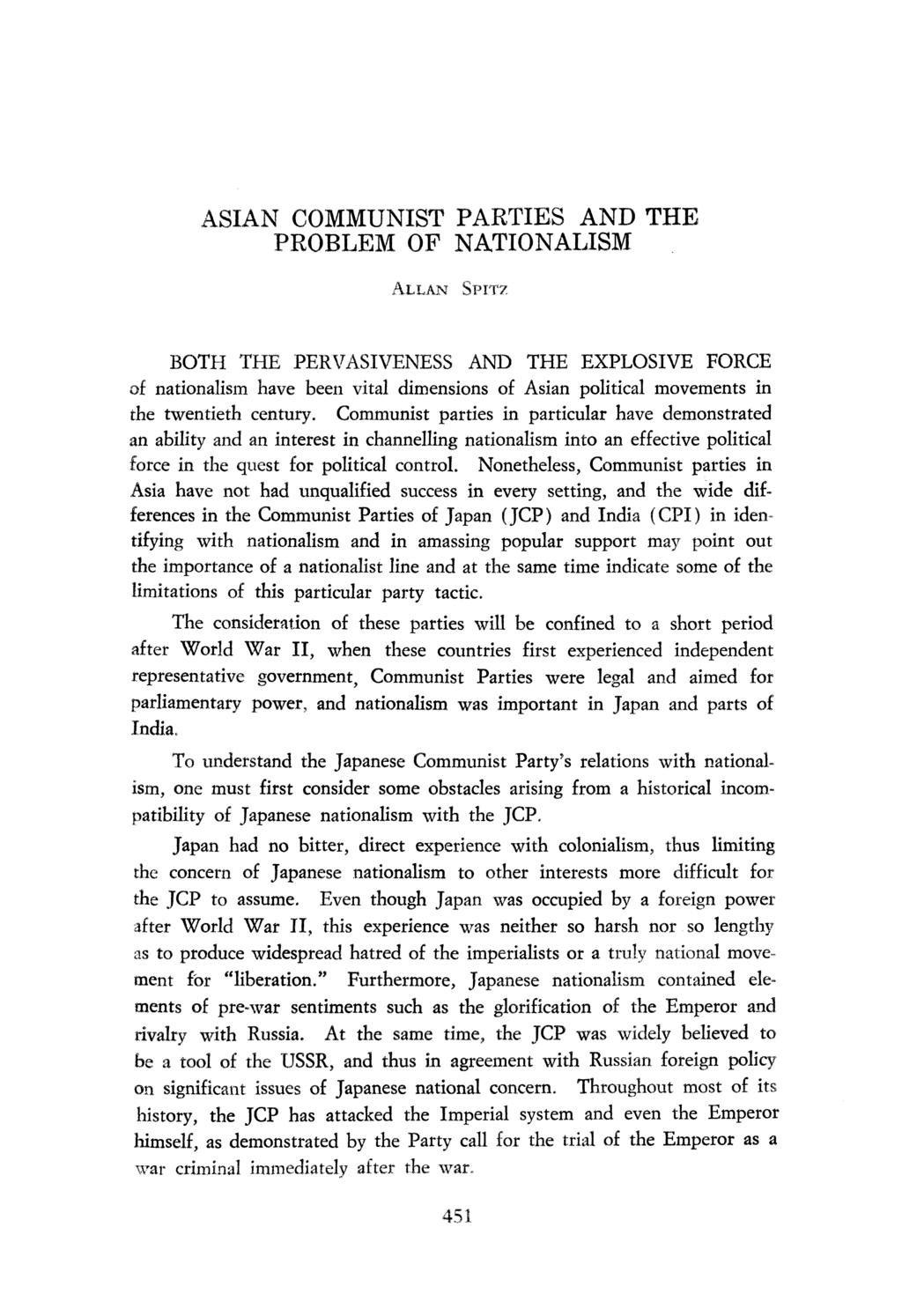 ASIAN COMMUNIST PARTIES AND THE PROBLEM OF NATIONALISM.