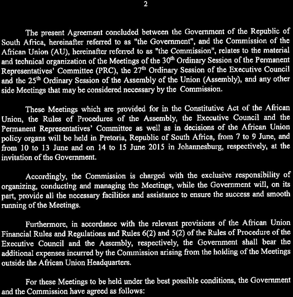 ICC-02/05-01/09-290 17-03-2017 34/49 EO PT 2 PREAMBLE The present Agreement concluded between the Government of the Republic of South Africa, hereinafter referred to as "the Government", and the