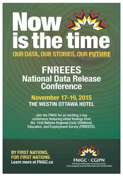 FNREEES National Data Release Conference Presentations of National Key Findings FNIGC FNREEES Process Video Special Key note addresses Presentations of Regional Key Findings