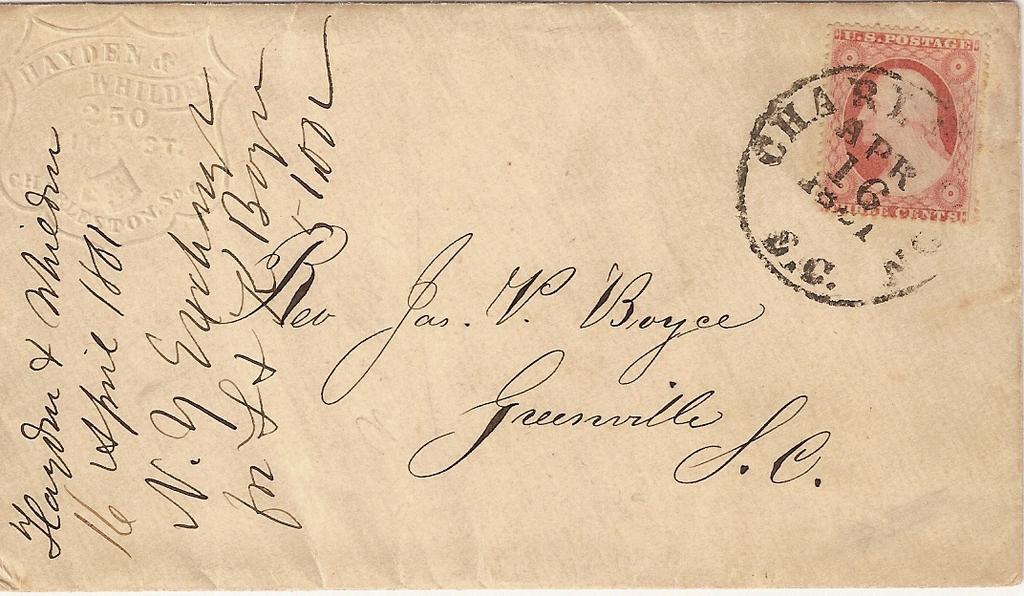 COMMON MAIL FROM UNCOMMON TIMES December, 1860 through May, 1861 in the Southern United States Cover mailed on April 16, 1861 4 days after Confederate batteries opened fire on U.S. troops in Fort Sumner The southern states of the United States of America (U.