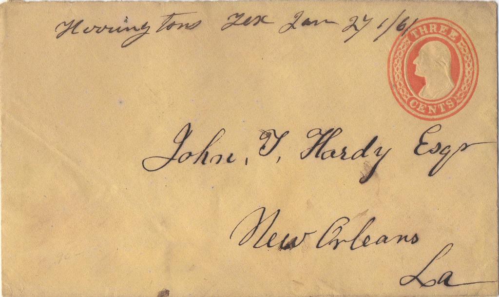 Period 6 Louisiana Secedes January 26, 1861 to February 3, 1861 Mailed on January 27, 1861 from Herrington s, Texas to New Orleans, Louisiana; a to an usage. A U.S. 1857 3 cent stamped envelope paid the postage.
