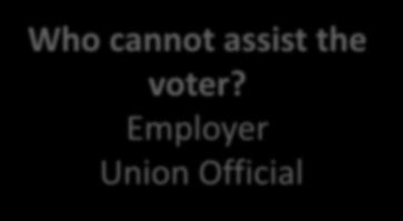 Employer Union Official Who is allowed