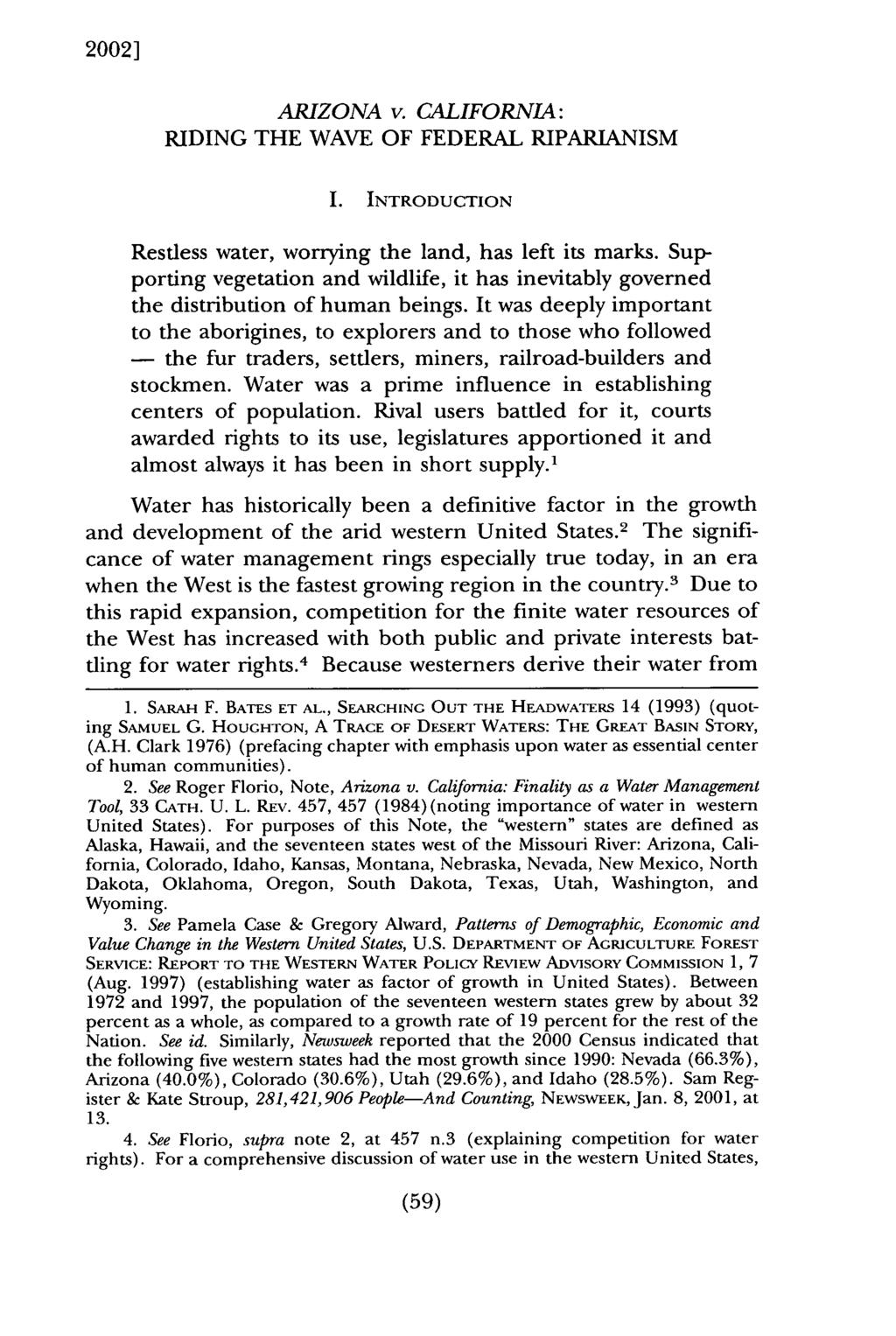 2002] Brinton: Arizona v. California: Riding the Wave of Federal Riparianism ARIZONA v. CALIFORNIA: RIDING THE WAVE OF FEDERAL RIPARIANISM I.