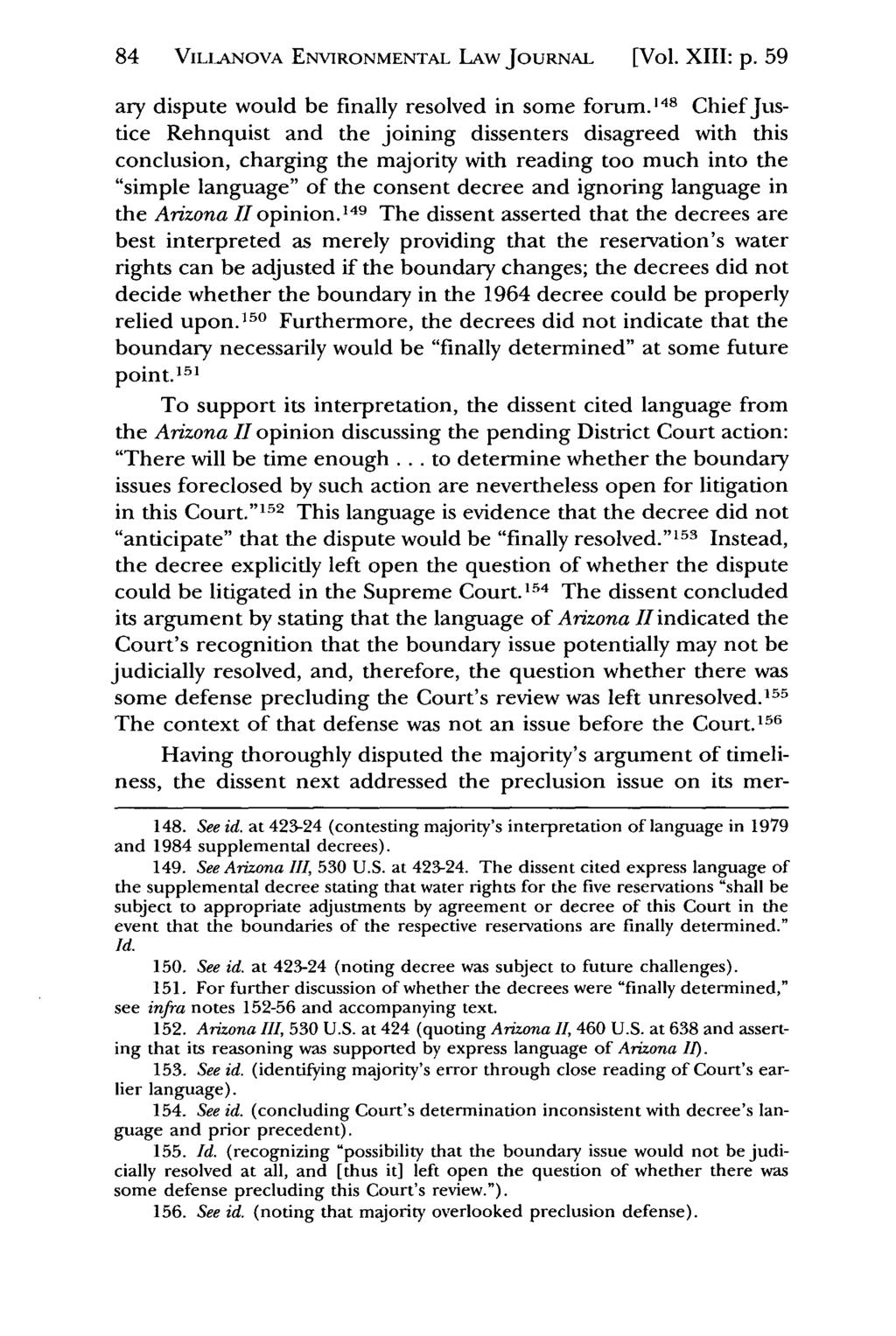 84 VILLANOVA Villanova Environmental ENVIRONMENTAL Law Journal, LAW Vol. JOURNAL 13, Iss. 1 [2002], Art. [Vol. 2 XIII: p. 59 ary dispute would be finally resolved in some forum.