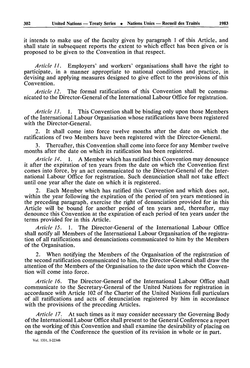 302 United Nations Treaty Series Nations Unies Recueil des Traités 1983 it intends to make use of the faculty given by paragraph 1 of this Article, and shall state in subsequent reports the extent to
