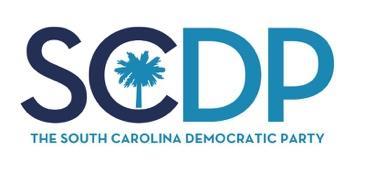 2017 Report of the Platform & Resolutions Committee Approved by the South Carolina Democratic Party Convention April 29, 2017 1.