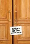 Authorized Closed Meetings/Sessions Closed Meetings or Closed Sessions not