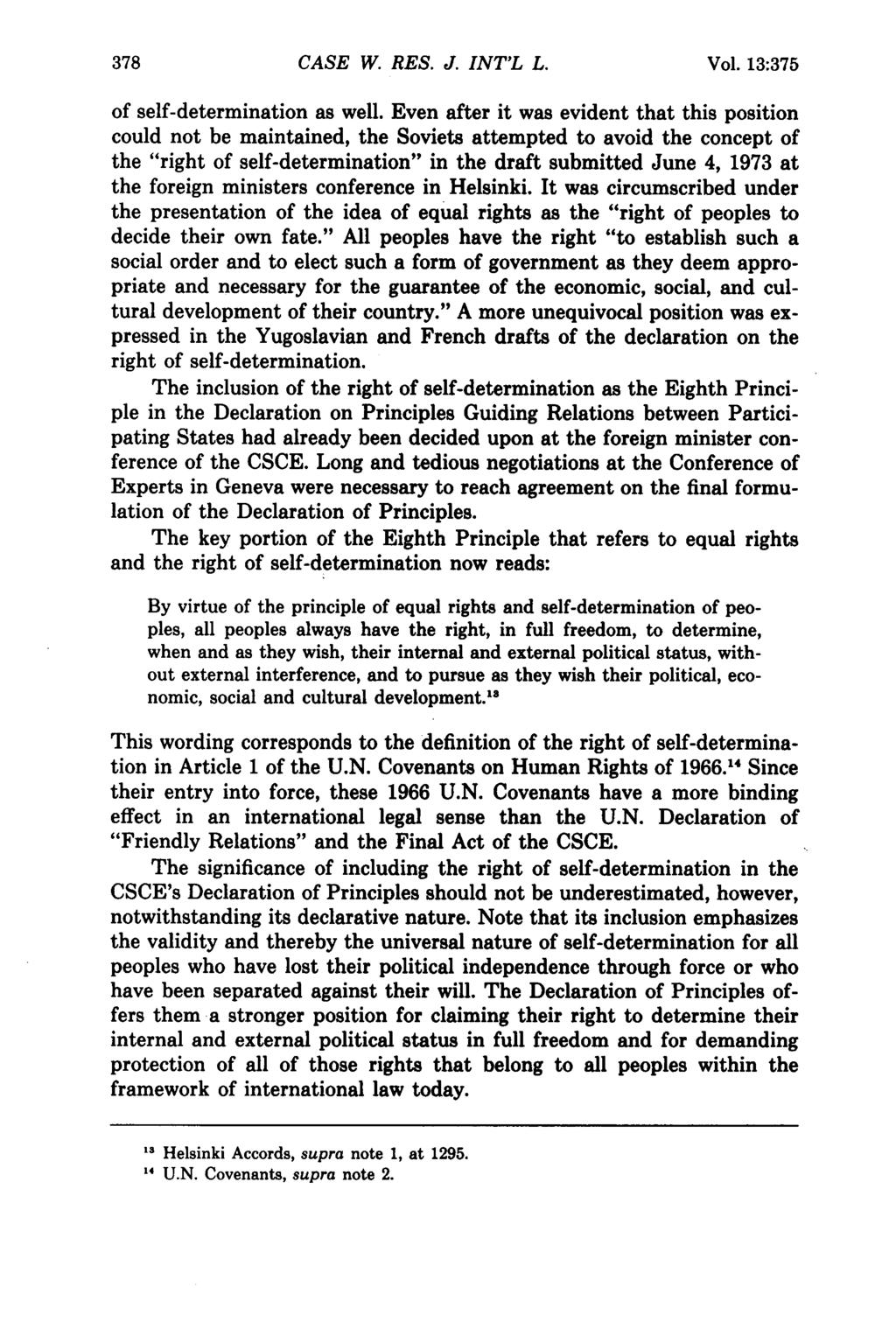 CASE W. RES. J. INT'L L. Vol. 13:375 of self-determination as well.