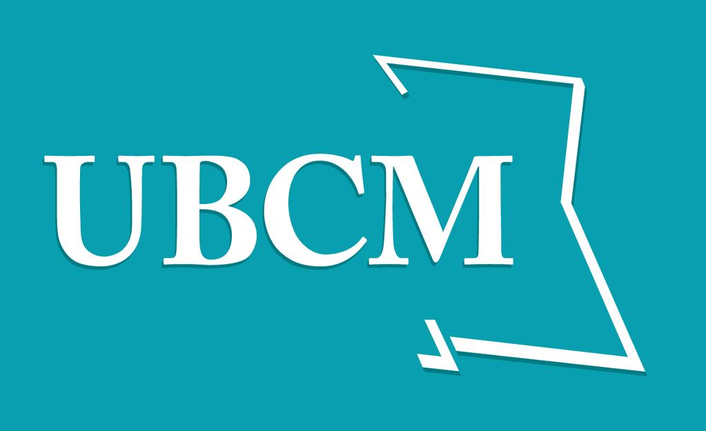 MEMO December 4, 2014 TO: UBCM MEMBERS Attn: Mayor & Council Chair & Board FROM: UBCM EXECUTIVE RE: NOTIFICATION OF EXECUTIVE VACANCIES The purpose of this memo is to notify members of the direction