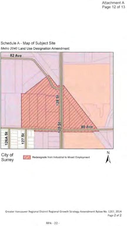 ;-1 Attachment A Page 12 of 13 Schedule A - Map of Subject Site Metro 2040 Land Use Designation Amendment City of Surrey Redesignate from