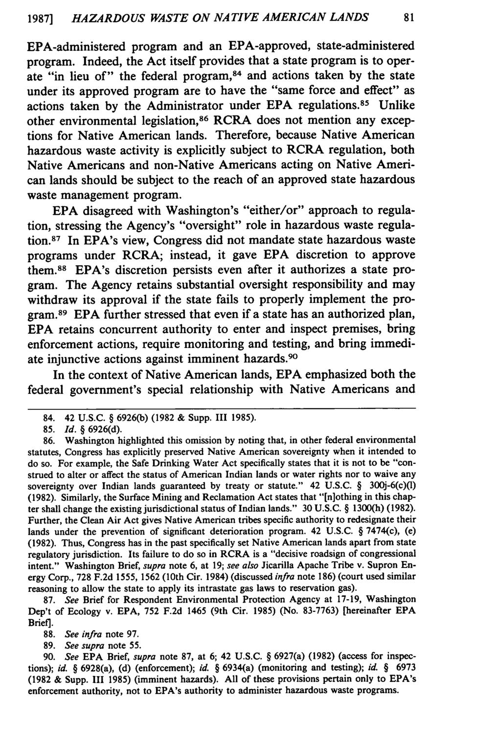 1987] HAZARDOUS WASTE ON NATIVE AMERICAN LANDS 81 EPA-administered program and an EPA-approved, state-administered program.