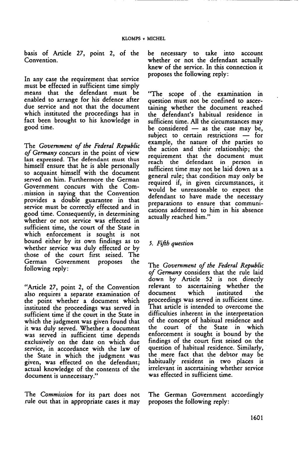 KLOMPS v MICHEL basis of Article 27, point 2, of the Convention.