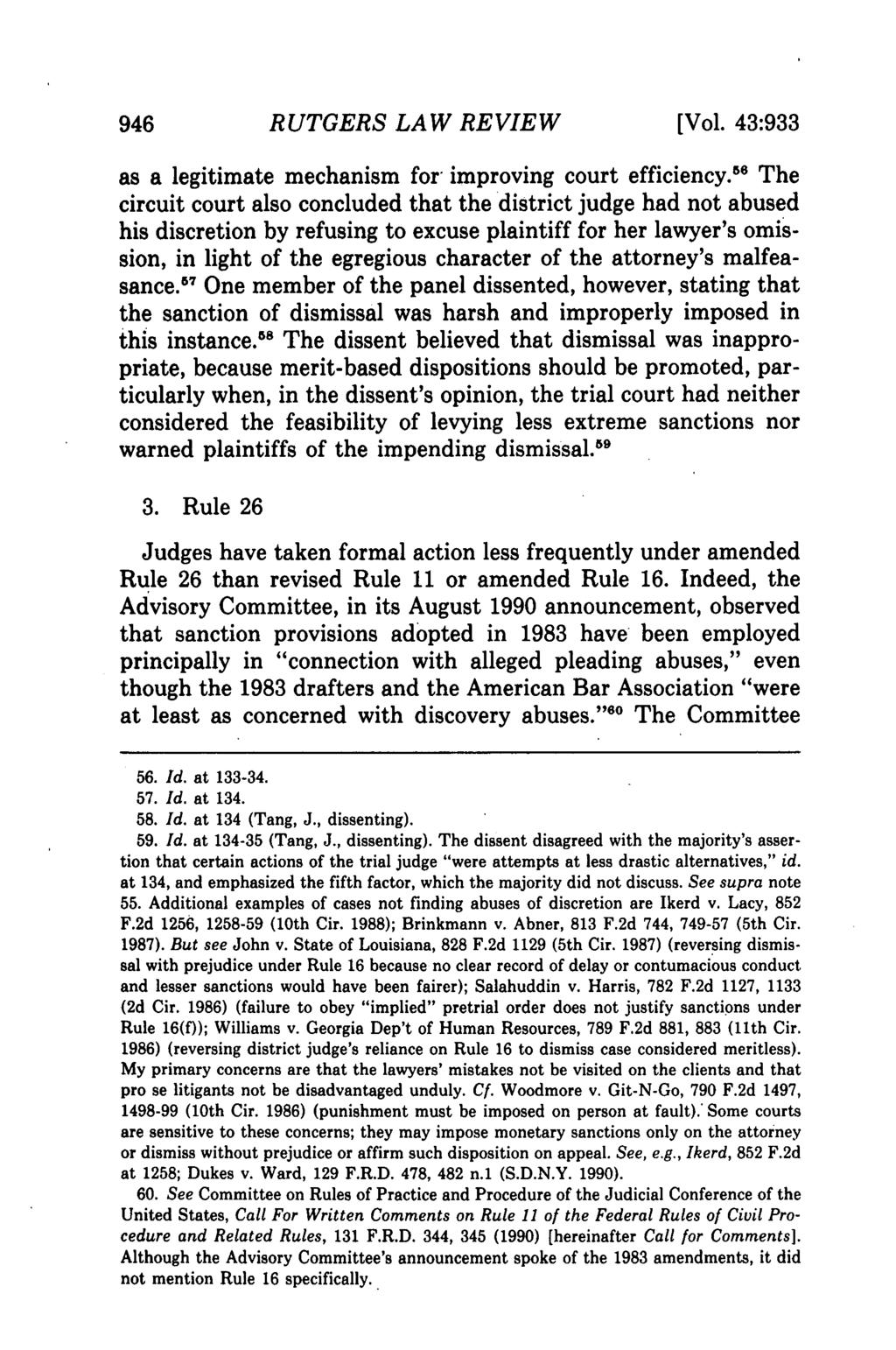 946 RUTGERS LAW REVIEW [Vol. 43:933 as a legitimate mechanism for improving court efficiency.