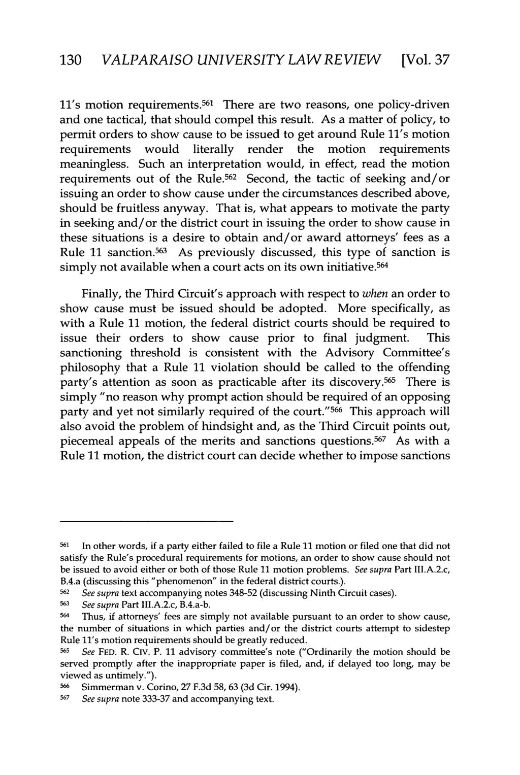 Valparaiso University Law Review, Vol. 37, No. 1 [2002], Art. 8 130 VALPARAISO UNIVERSITY LAW REVIEW [Vol. 37 11's motion requirements.