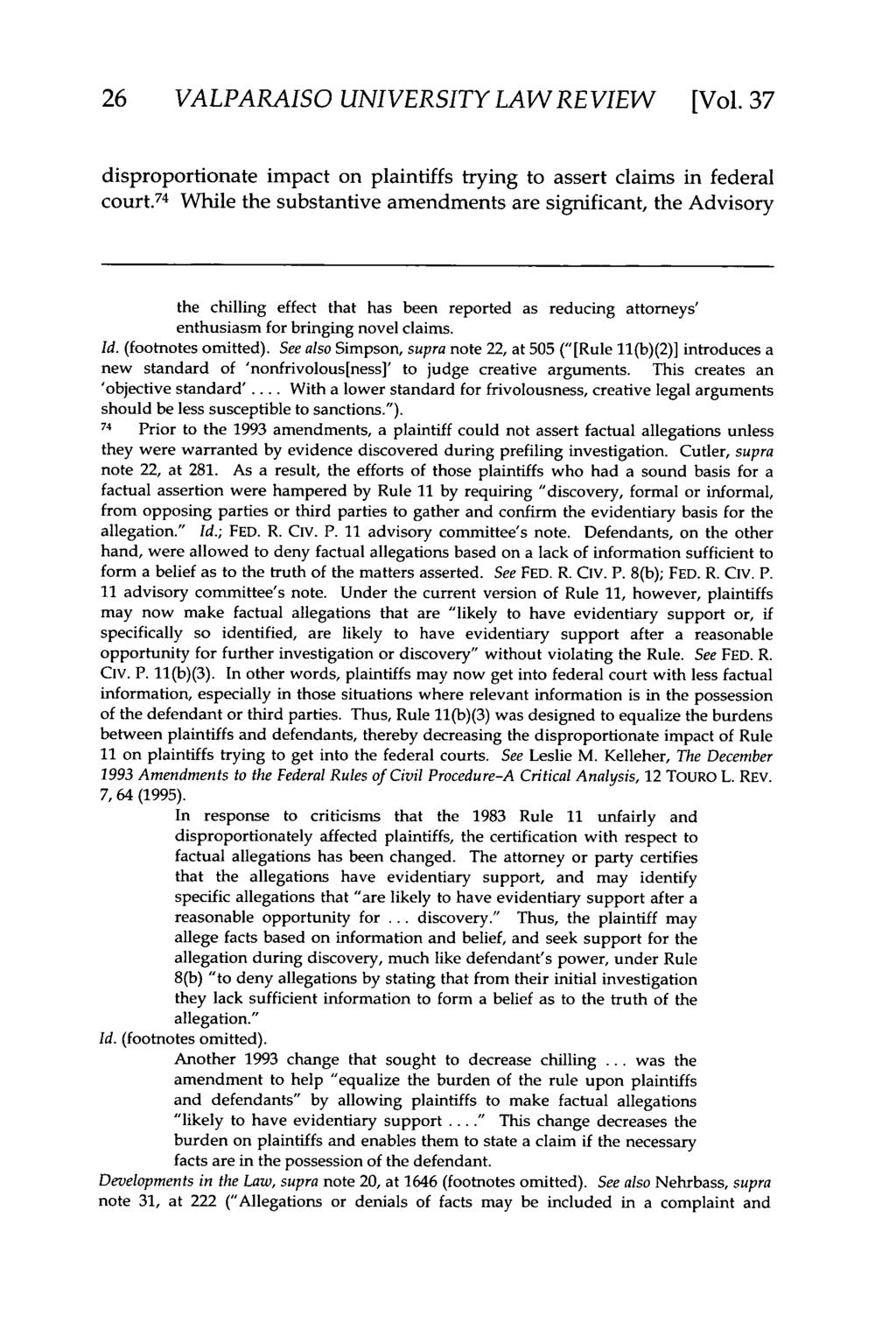 Valparaiso University Law Review, Vol. 37, No. 1 [2002], Art. 8 26 VALPARAISO UNIVERSITY LAW REVIEW [Vol.37 disproportionate impact on plaintiffs trying to assert claims in federal court.