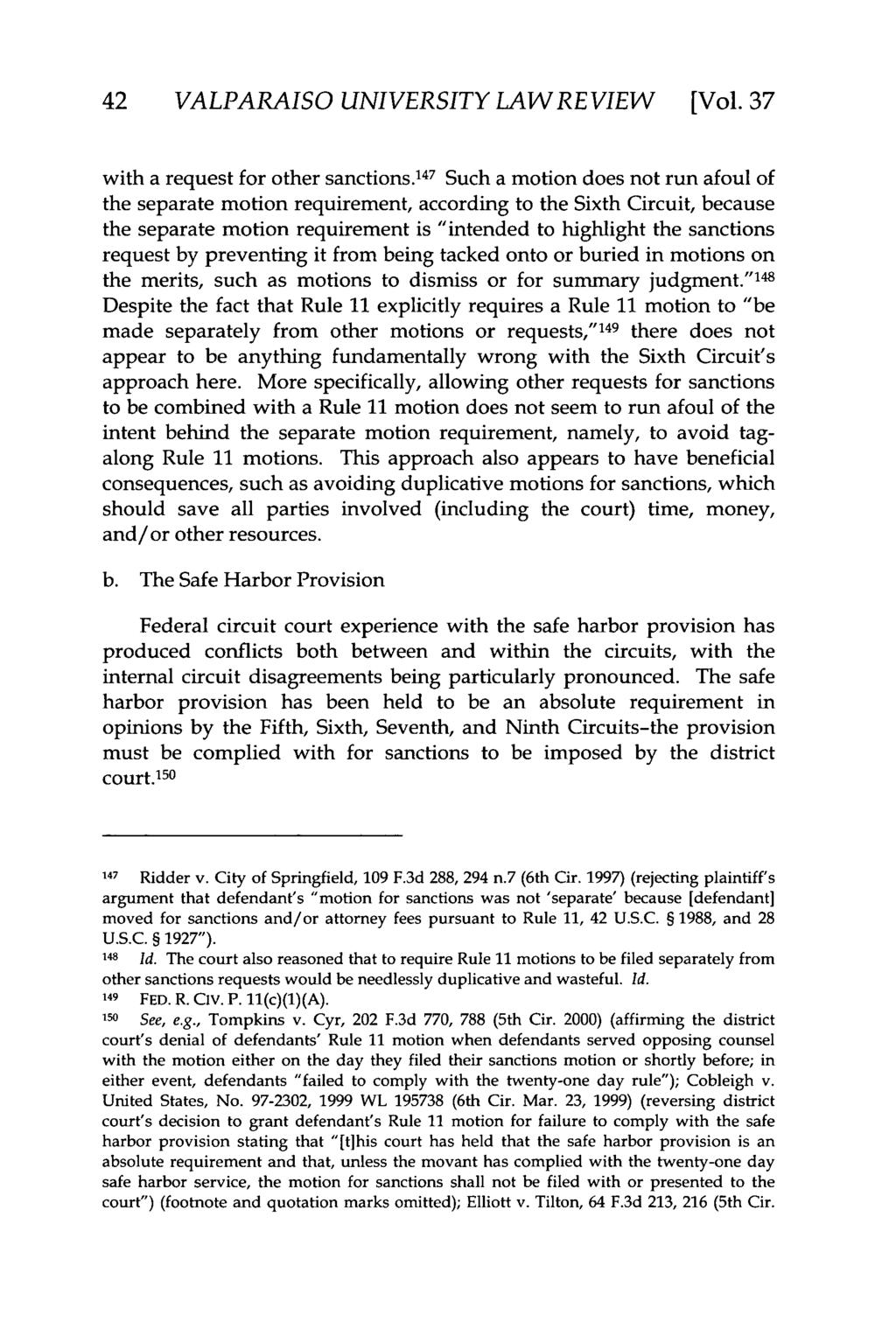Valparaiso University Law Review, Vol. 37, No. 1 [2002], Art. 8 42 VALPARAISO UNIVERSITY LAW REVIEW [Vol.37 with a request for other sanctions.
