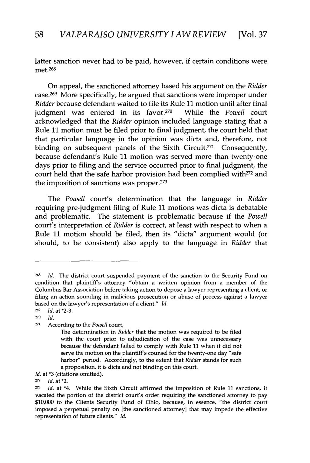 Valparaiso University Law Review, Vol. 37, No. 1 [2002], Art. 8 58 VALPARAISO UNIVERSITY LAW REVIEW [Vol.37 latter sanction never had to be paid, however, if certain conditions were met.