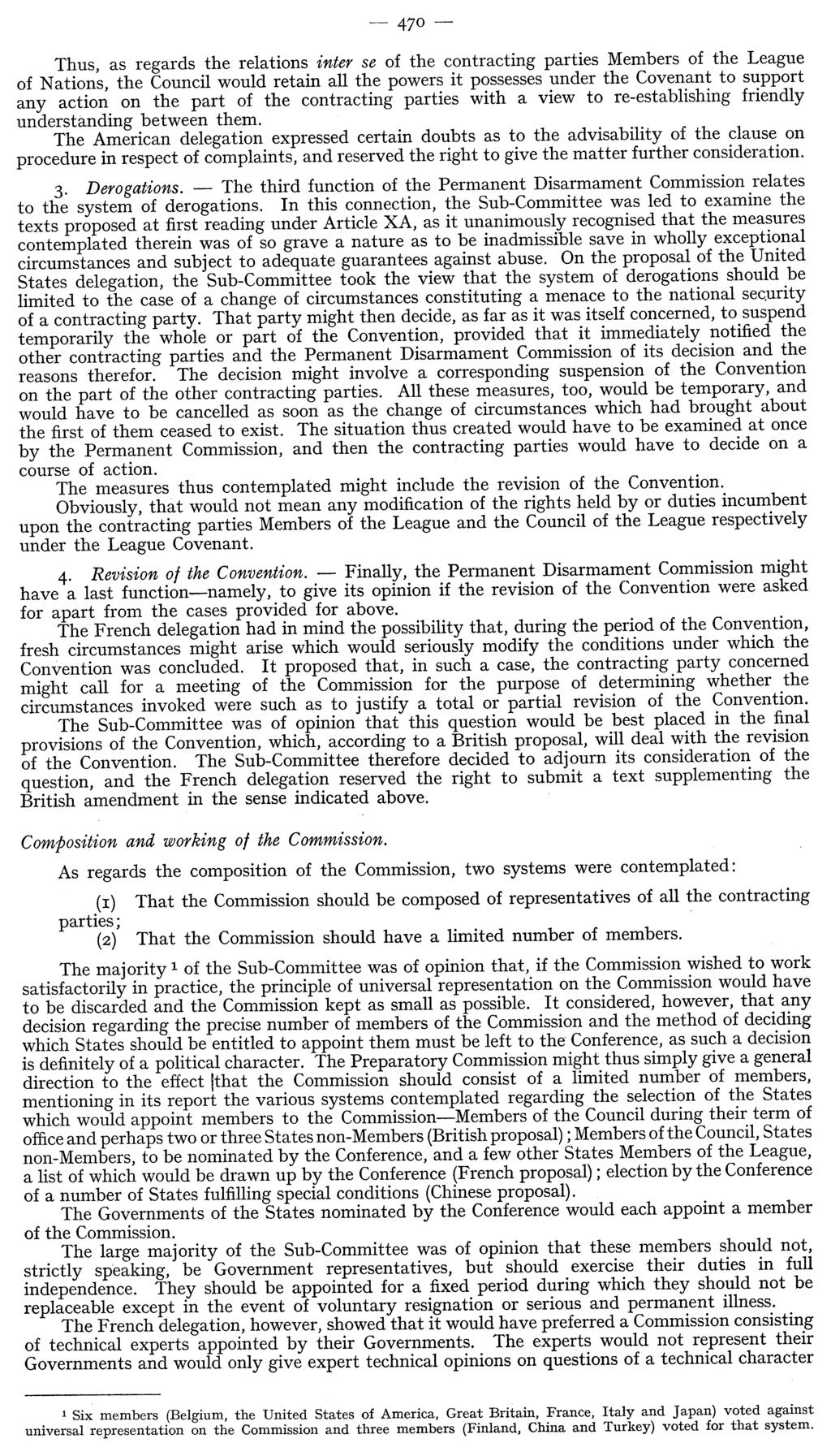 -- 470 Thus, as regards the relations inter se of the contracting parties Members of the League of Nations, the Council would retain all the powers it possesses under the Covenant to support any
