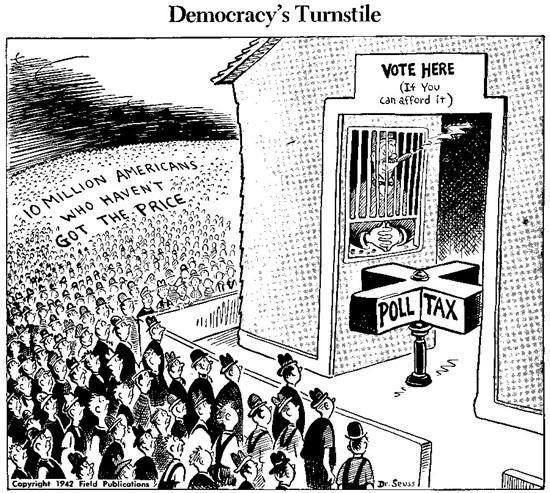 AMENDMENT 24: ABOLITION OF POLL TAXES - 1964 1942 cartoon critical of Poll Tax The right of United States citizens to
