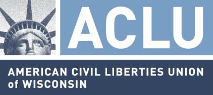 Community Views of Policing in Milwaukee Introduction The ACLU of Wisconsin is the state affiliate of the national American Civil Liberties Union and is a non-profit, non-partisan, private