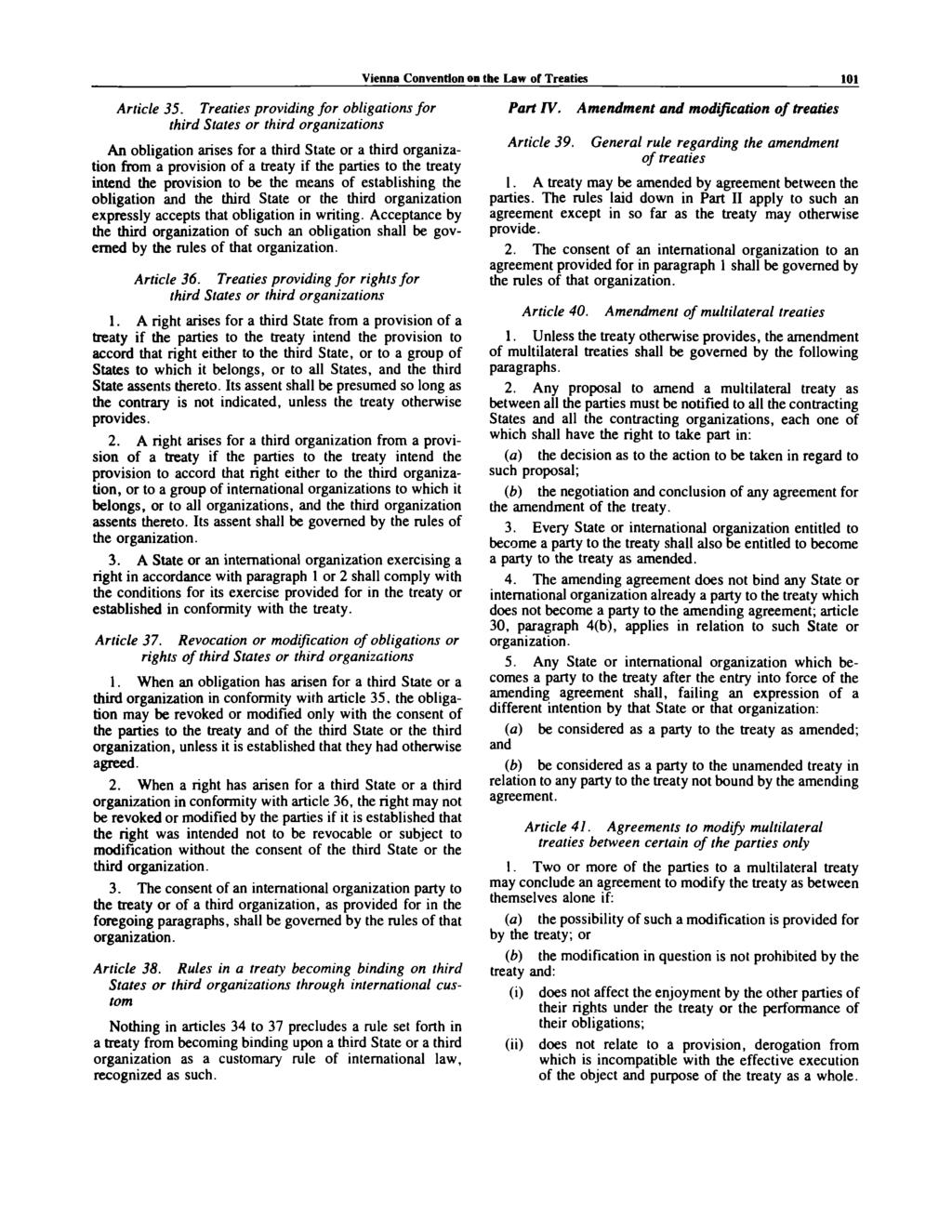Vienna Convention on the Law of Treaties 101 Article 35.