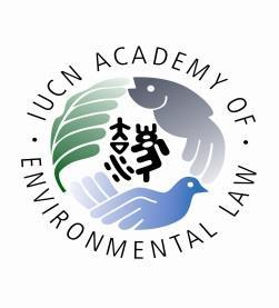 Essential Readings in Environmental Law IUCN Academy of Environmental Law (www.iucnael.