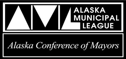 Alaska Municipal League 64 th Annual Local Government Legislative Strategy Packet