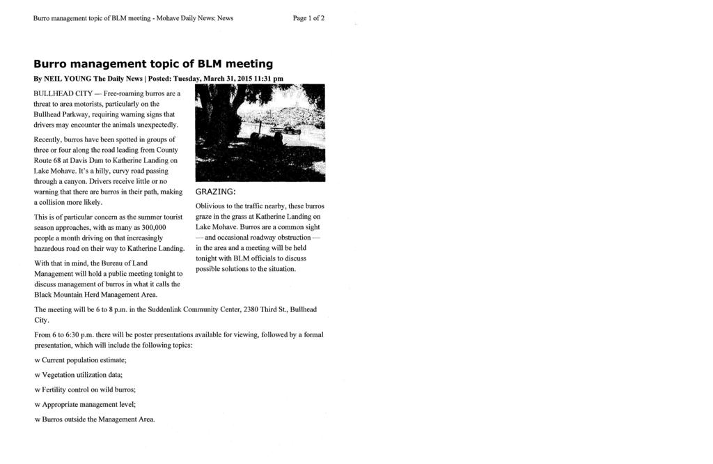 Burro management topic ofblm meeting- Mohave Daily News: News Page 1 of2 Burro management topic of BLM meeting By NEIL YOUNG The Daily News I Posted: Tuesday, March 31, 2015 11:31 pm BULLHEAD CITY-
