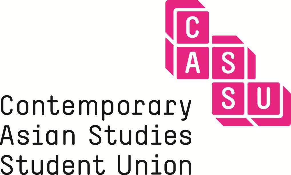 Contemporary Asian Studies Student Union: Constitution Preamble The Contemporary Asian Studies Student Union (formerly known as the Pan-Asia Student Society) is the undergraduate course union for the