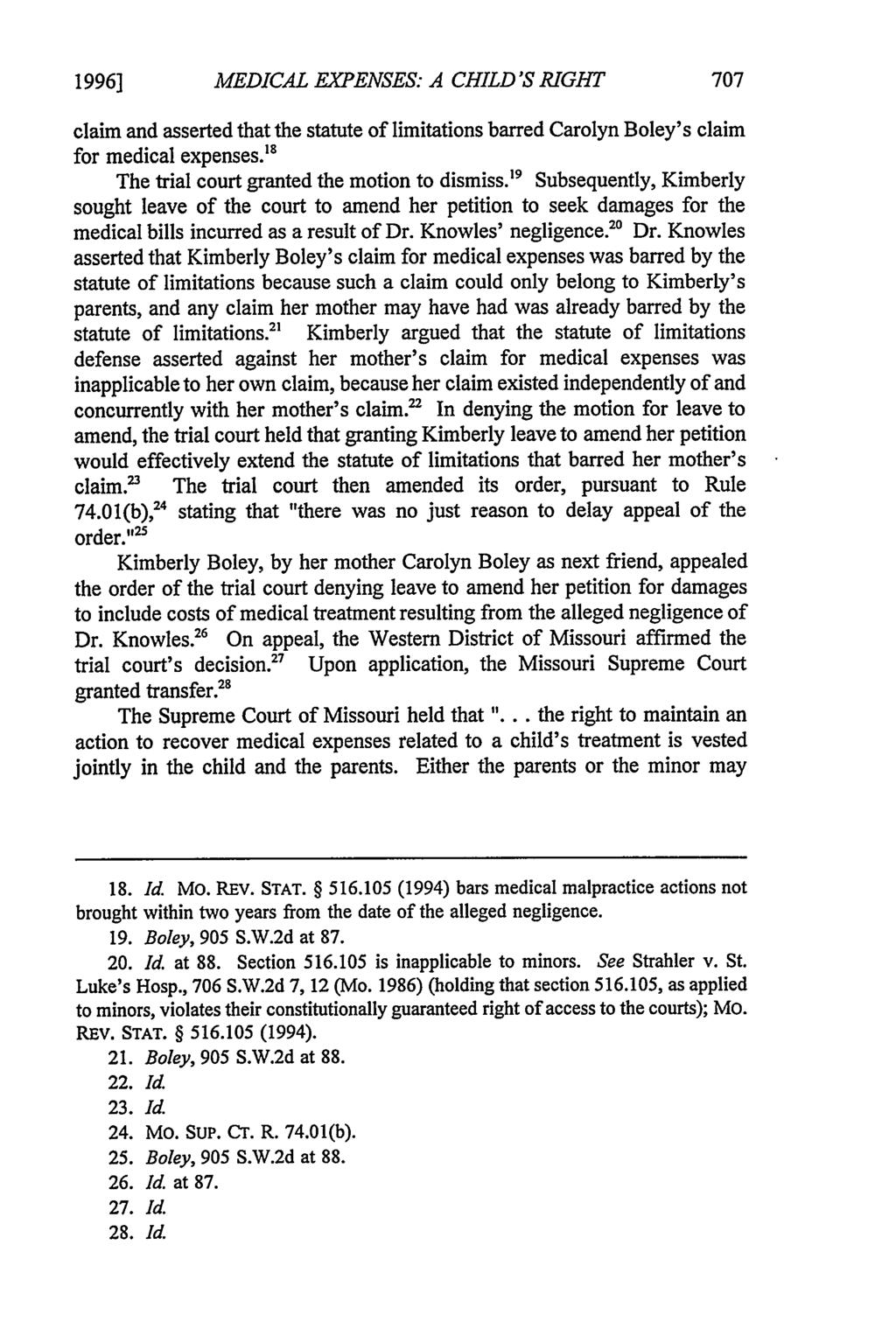 1996] Reiter: Reiter: Look Mom, I Can Do It on My Own: MEDICAL EXPENSES: A CHILD'S RIGHT claim and asserted that the statute of limitations barred Carolyn Boley's claim for medical expenses.