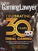 Contents 4 Message from the President IMGL: On the Forefront of Gaming Law By Jamie Nettleton SPRING 2018 VOLUME 3 ISSUE 1 IMGL OFFICERS Jamie Nettleton President 6 Letter from the Editor