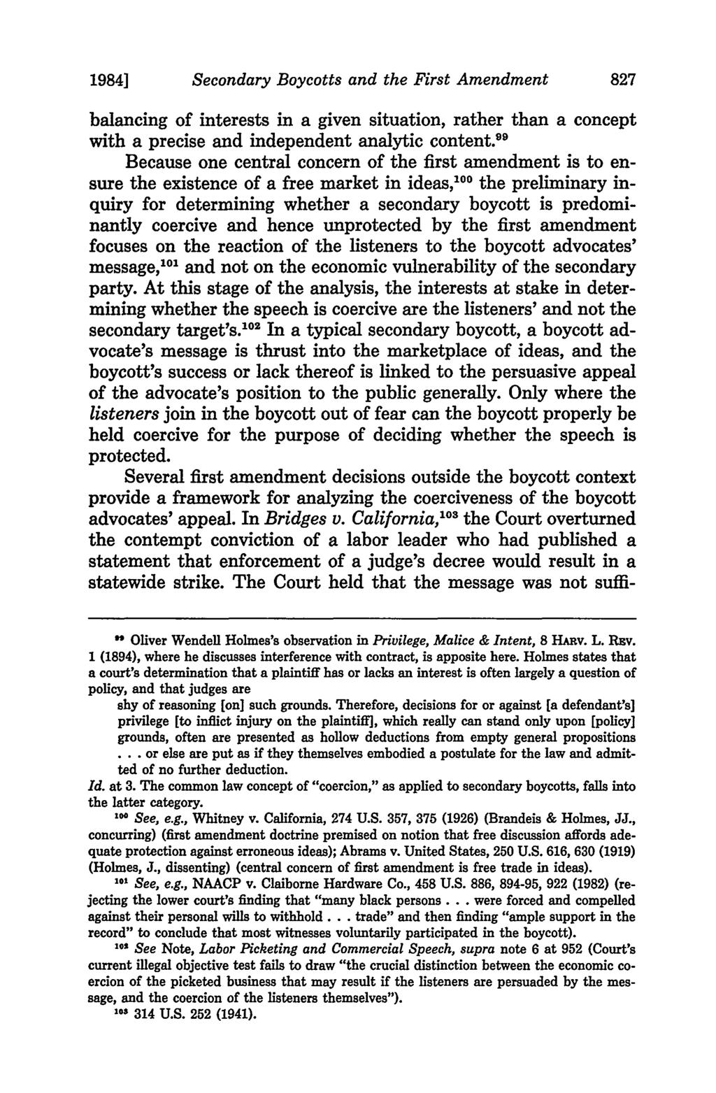 1984] Secondary Boycotts and the First Amendment balancing of interests in a given situation, rather than a concept with a precise and independent analytic content.