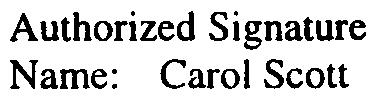 Licensor Authorized Signature Name: Carol Scott Authorized Si~n ury Name:,'1"0::.